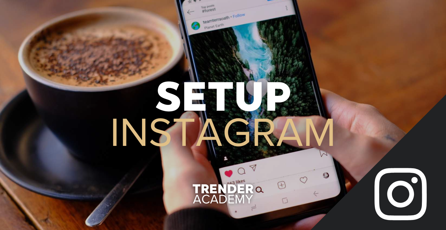 MODULE 7 : SETUP INSTAGRAM